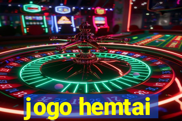 jogo hemtai